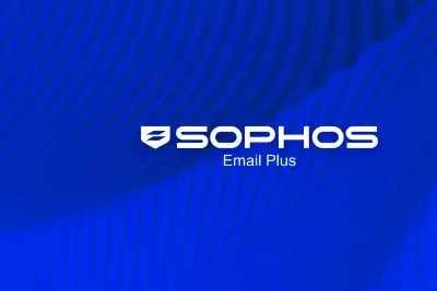 Sophos Email Plus: मूल्य या upsell?